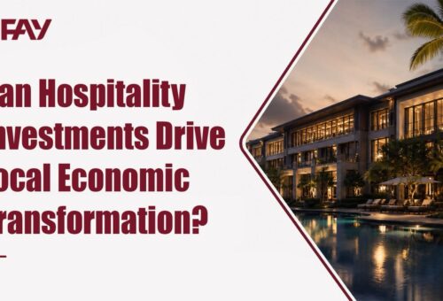 Can Hospitality Investments Drive Local Economic Transformation?
