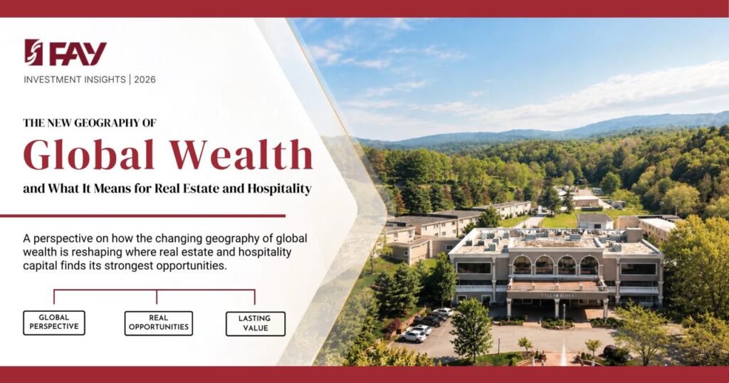 Global Wealth & the Future of Real Estate | FAY Investment